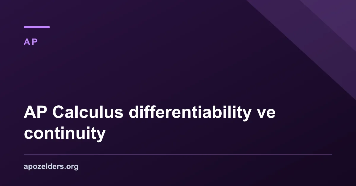 AP Calculus differentiability ve continuity