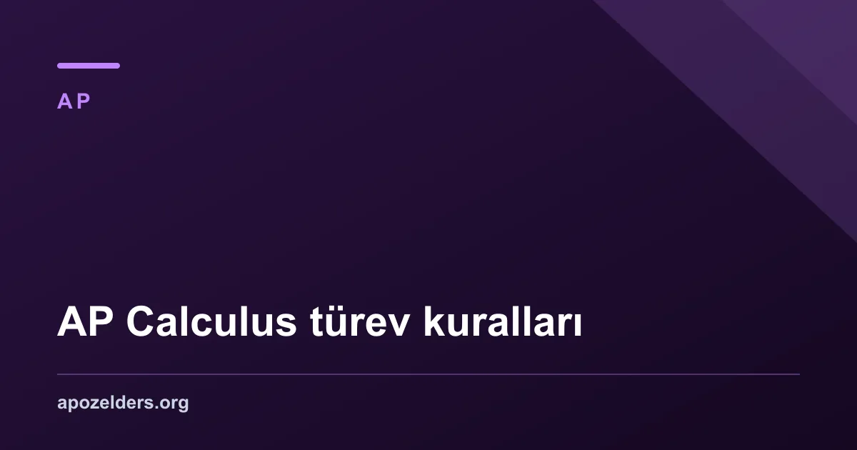 AP Calculus türev kuralları