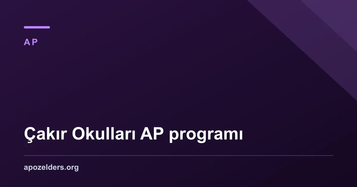Çakır Okulları AP programı